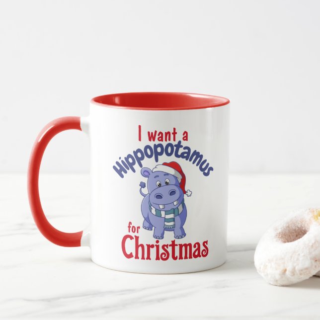 I want a Hippopotamus for Christmas Mug (With Donut)
