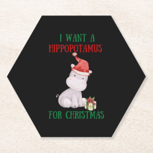 I Want A Hippopotamus For Christmas Paper Coaster