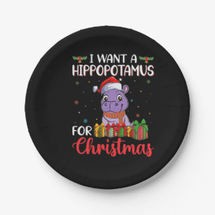 I want a hippopotamus for christmas paper plate