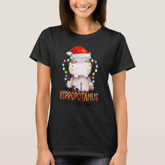 I Want A Hippopotamus For Christmas Xmas Hippo 3 T-Shirt