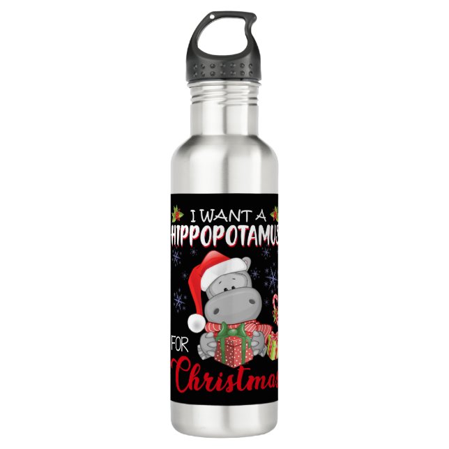 I Want A Hippopotamus For Christmas Xmas Hippo 710 Ml Water Bottle (Front)