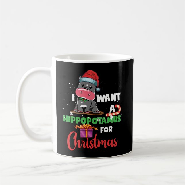 I Want A Hippopotamus For Christmas Xmas Hippo Coffee Mug (Left)