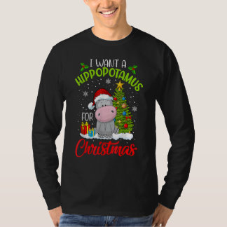 I Want A Hippopotamus For Christmas Xmas Hippo for T-Shirt