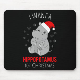I Want A Hippopotamus For Christmas - Xmas Hippo H Mouse Mat