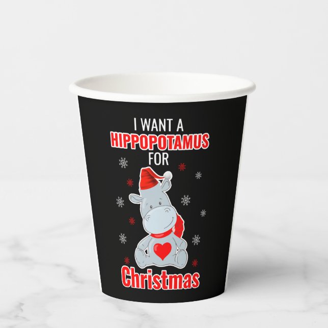 I Want A Hippopotamus For Christmas - Xmas Hippo  Paper Cups (Front)