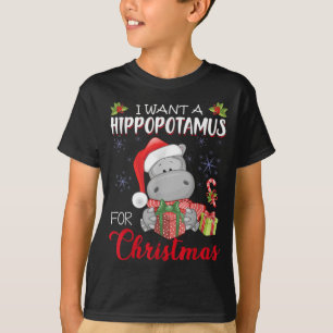 I Want A Hippopotamus For Christmas Xmas Hippo T-Shirt