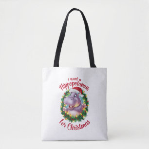 I Want A Hippopotamus For Christmas Xmas Hippo Tote Bag