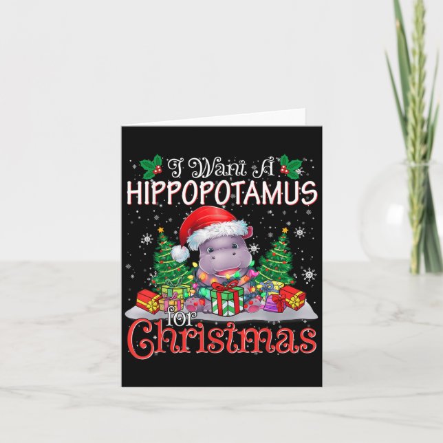 I Want A Hiptamus Christmas Xmas Hip Lover Boy Gir Card (Front)