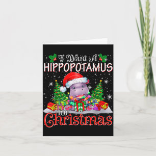 I Want A Hiptamus Christmas Xmas Hip Lover Boy Gir Card