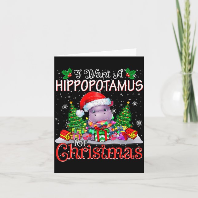 I Want A Hiptamus Christmas Xmas Hip Lover Boy Gir Card (Front)