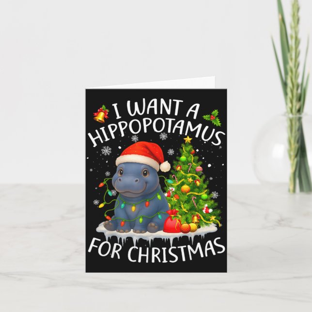 I Want A Hiptamus Christmas Xmas Hip Lover Women G Card (Front)