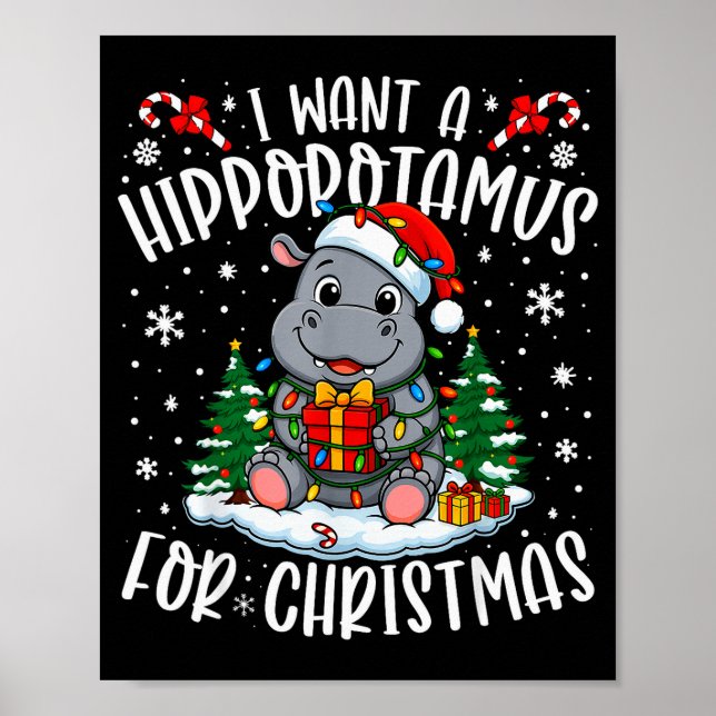 I Want A Hiptamus Christmas Xmas Hip Lover Women G Poster (Front)