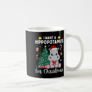 I Want A Hiptamus For Christmas Xmas Hip For Kid W Coffee Mug