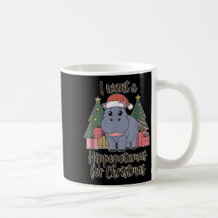 I Want A Hiptamus For Christmas Xmas Hip For Kid W Coffee Mug
