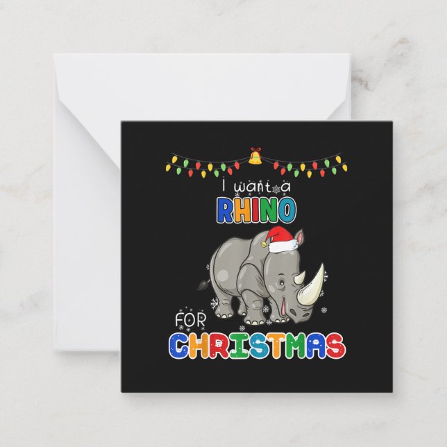 I Want A Rhino For Christmas Rhino Funny Xmas Gift Card (Front)