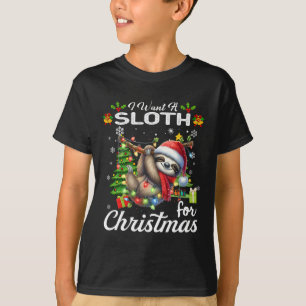 I Want A Sloth For Christmas Cute Gifts Xmas Costu T-Shirt