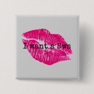 I want a Sws badge