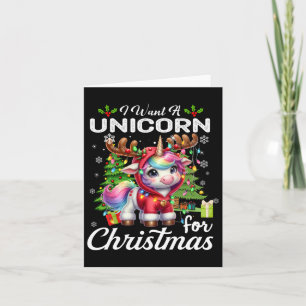 I Want A Unicorn For Christmas Cute Gifts Xmas Cos Card