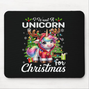 I Want A Unicorn For Christmas Cute Gifts Xmas Cos Mouse Mat