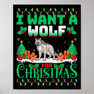 I Want A Wolf For Christmas Xmas Tree Lights Snow Poster