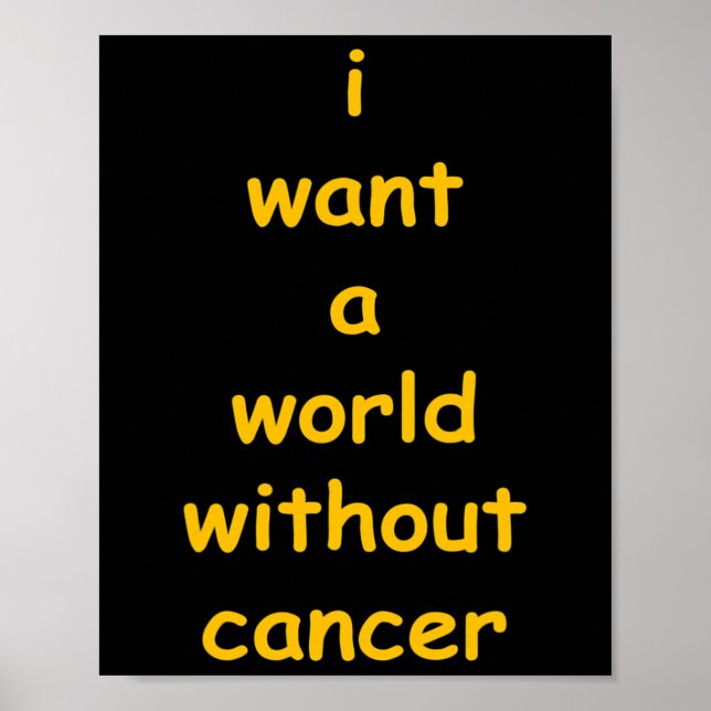 i want a world without cancer  poster (Front)