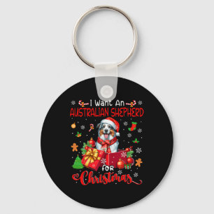 I Want An Australian Shepherd For Christmas Santa Key Ring