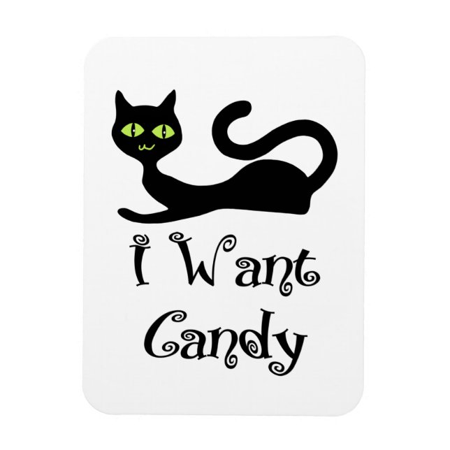 I Want Candy Cat Magnet (Vertical)
