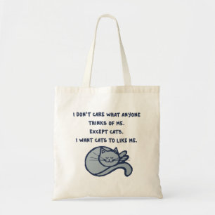 I want Cats to Like Me Tote Bag