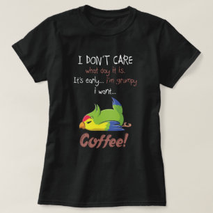 I want coffee and Parrot T-Shirt