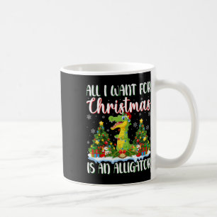 I Want For Christmas Is A Alligator Xmas Tree Ligh Coffee Mug
