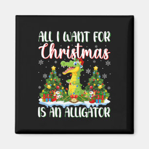 I Want For Christmas Is A Alligator Xmas Tree Ligh Magnet