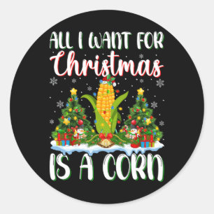 I Want For Christmas Is A Corn Xmas Tree Lights Classic Round Sticker