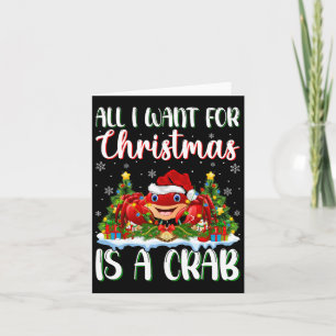 I Want For Christmas Is A Crab Xmas Tree Lights  Card