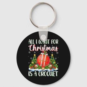 I Want For Christmas Is A Croquet Xmas Tree Lights Key Ring