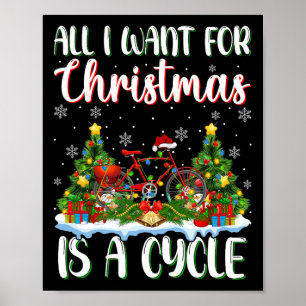 I Want For Christmas Is A Cycle Xmas Tree Lights  Poster