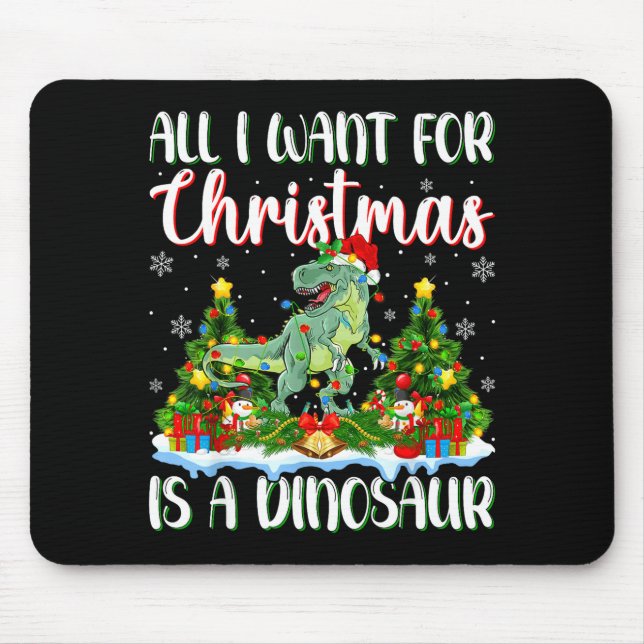 I Want For Christmas Is A Dinosaur Xmas Tree Light Mouse Mat (Front)