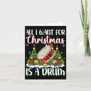 I Want For Christmas Is A Drum Xmas Tree Lights  Card