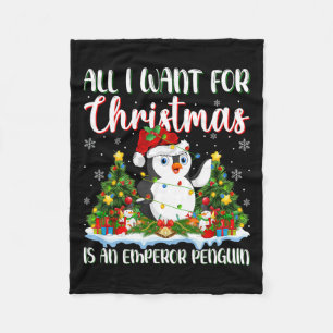 I Want For Christmas Is A Emperor Penguin Xmas Tre Fleece Blanket