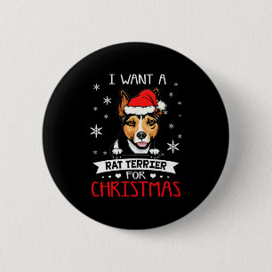 I Want For Christmas Is A Rat Terrier Santa Hat 6 Cm Round Badge
