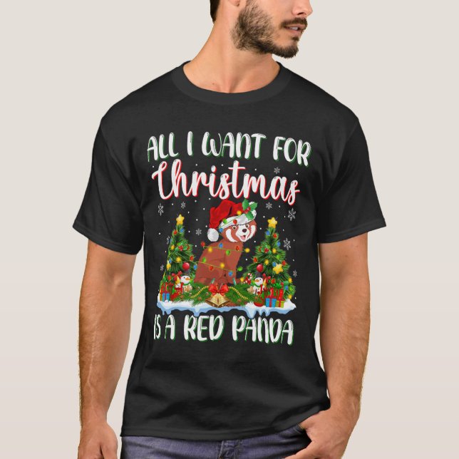 I Want For Christmas Is A Red Panda Xmas Tree Ligh T-Shirt (Front)