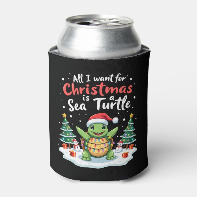 I Want For Christmas Is A Sea Turtle Xmas Tree Lig Can Cooler (Can Front)