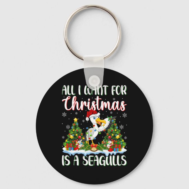 I Want For Christmas Is A Seagull Bird Xmas Tree L Key Ring (Front)
