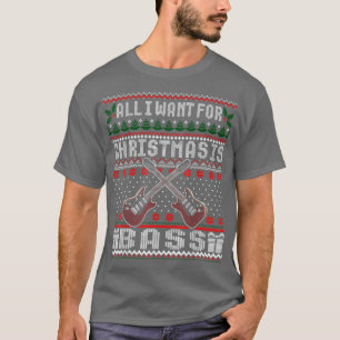 I want for Christmas is Bass Guitar Ugly Christmas T-Shirt