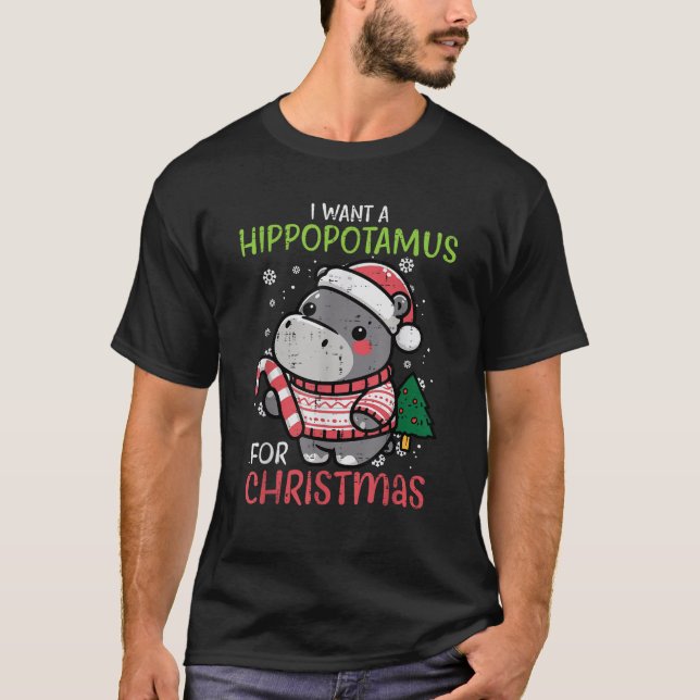 I Want Hippopotamus For Christmas Hippo Xmas Girls T-Shirt (Front)