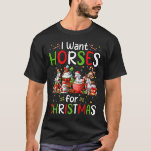 I Want Horses For Christmas Coffee Cups Lover Farm T-Shirt