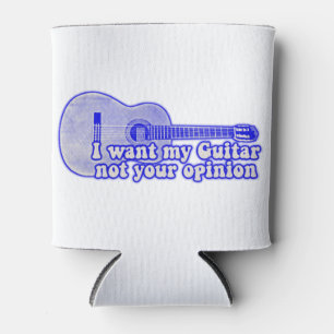 I want my guitar. not your opinion. vintage blue can cooler