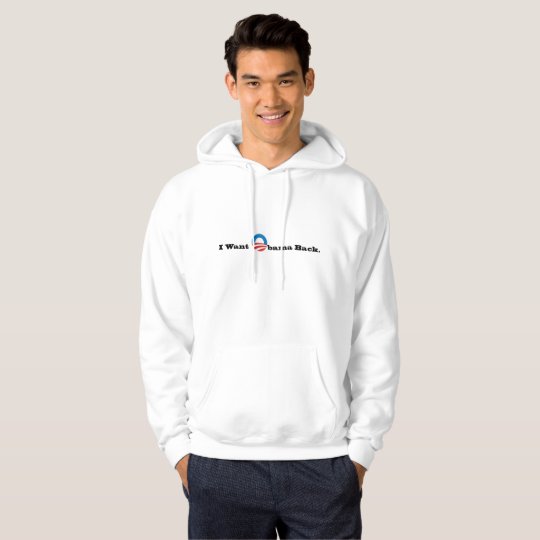 I want Obama back. Hoodie