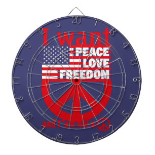 I WANT PEACE LOVE FREEDOM AND I`am not a hippie by Dartboard