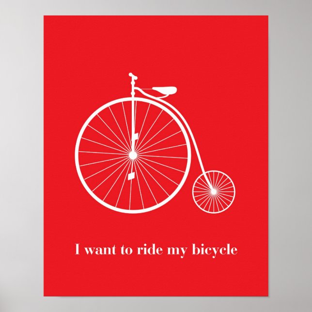 I want ride my bicycle poster (Front)