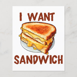 I Want Sandwich